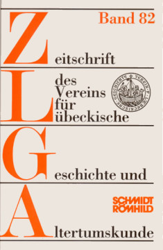 Zeitschrift für Lübeckische Geschichte Band 82